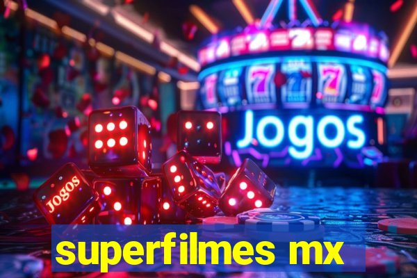 superfilmes mx